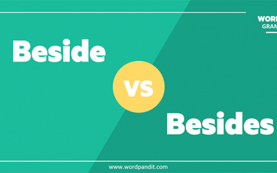 Beside vs Besides