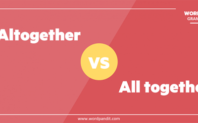 Altogether Vs. All together