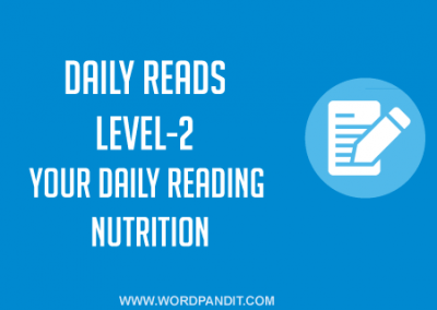 Daily reading suggestions for CAT, GRE, GMAT, SAT, Bank PO, CDS, SSC