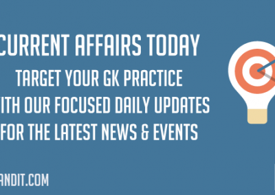 Important Current Affairs 2017 for Bank Exams SBI & IBPS,SSC, Railway, IAS, UPSC, Insurance and other Competitive Exams