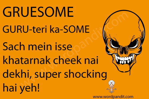 picture and mnemonic for gruesome