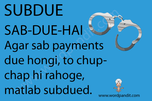 picture and mnemonic for subdue