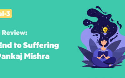An end to suffering by Pankaj Mishra