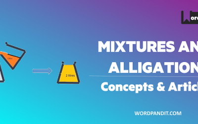 CAT 2022 : Alligations and Mixtures – Formulas and Tricks
