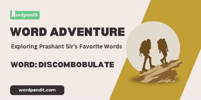 Word Adventure: Discombobulate