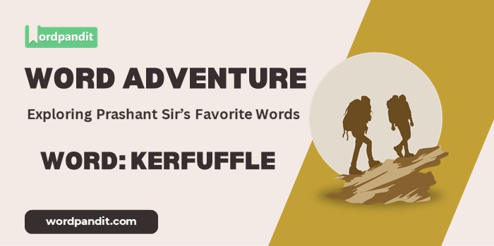 Word Adventure: Kerfuffle