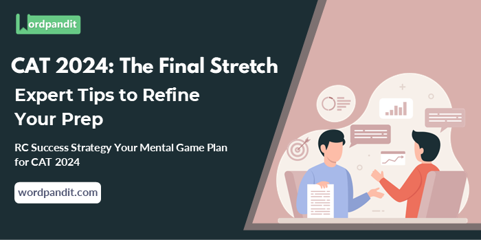 RC Success Strategy: Your Mental Game Plan for CAT 2024