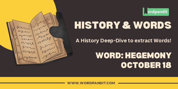 History & Words Hegemony Word 18