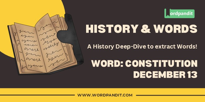 History & Words Constitution Dec 13
