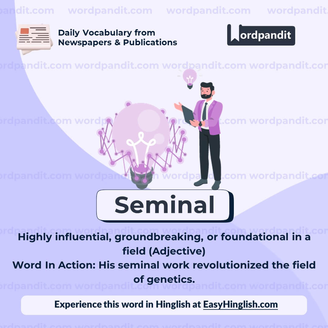 Seminal Vocabulary Post