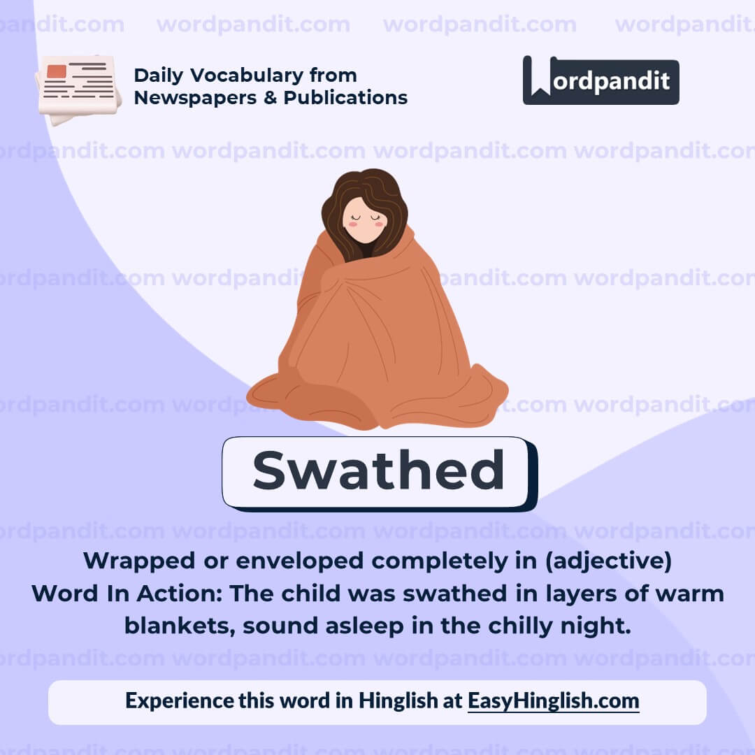 Swathed Vocabulary Post