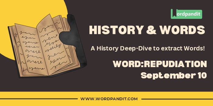 History & Word Repudiation (september 10)