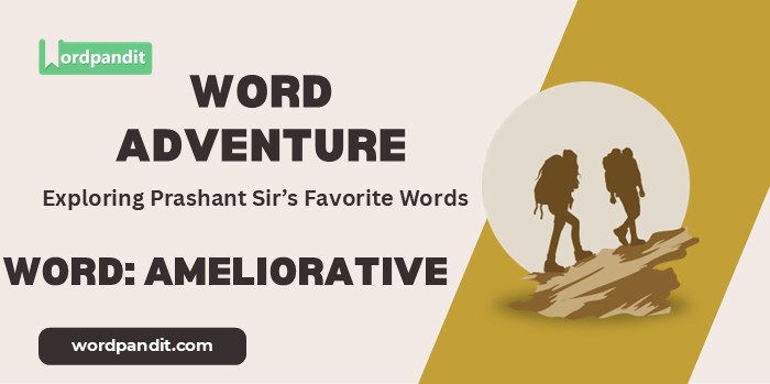 Word Adventure Ameliorative