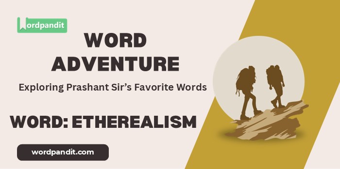 Word Adventure Etherealism