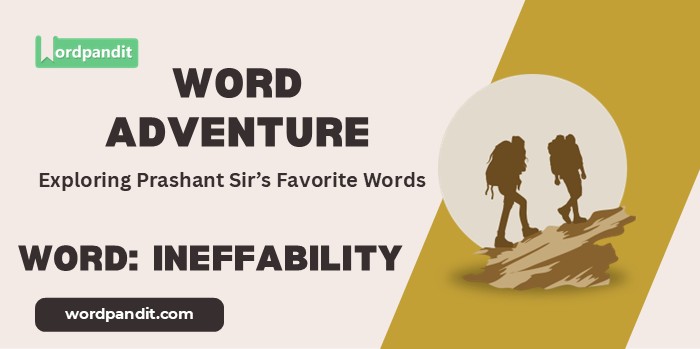 Word Adventure Ineffability