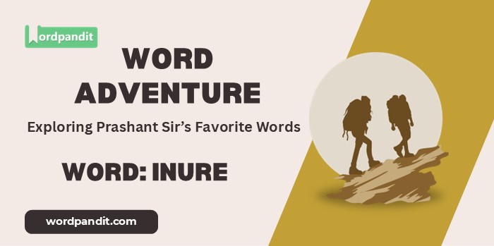 Word Adventure: Inure