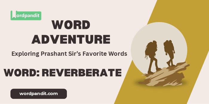 Word Adventure Reverberate