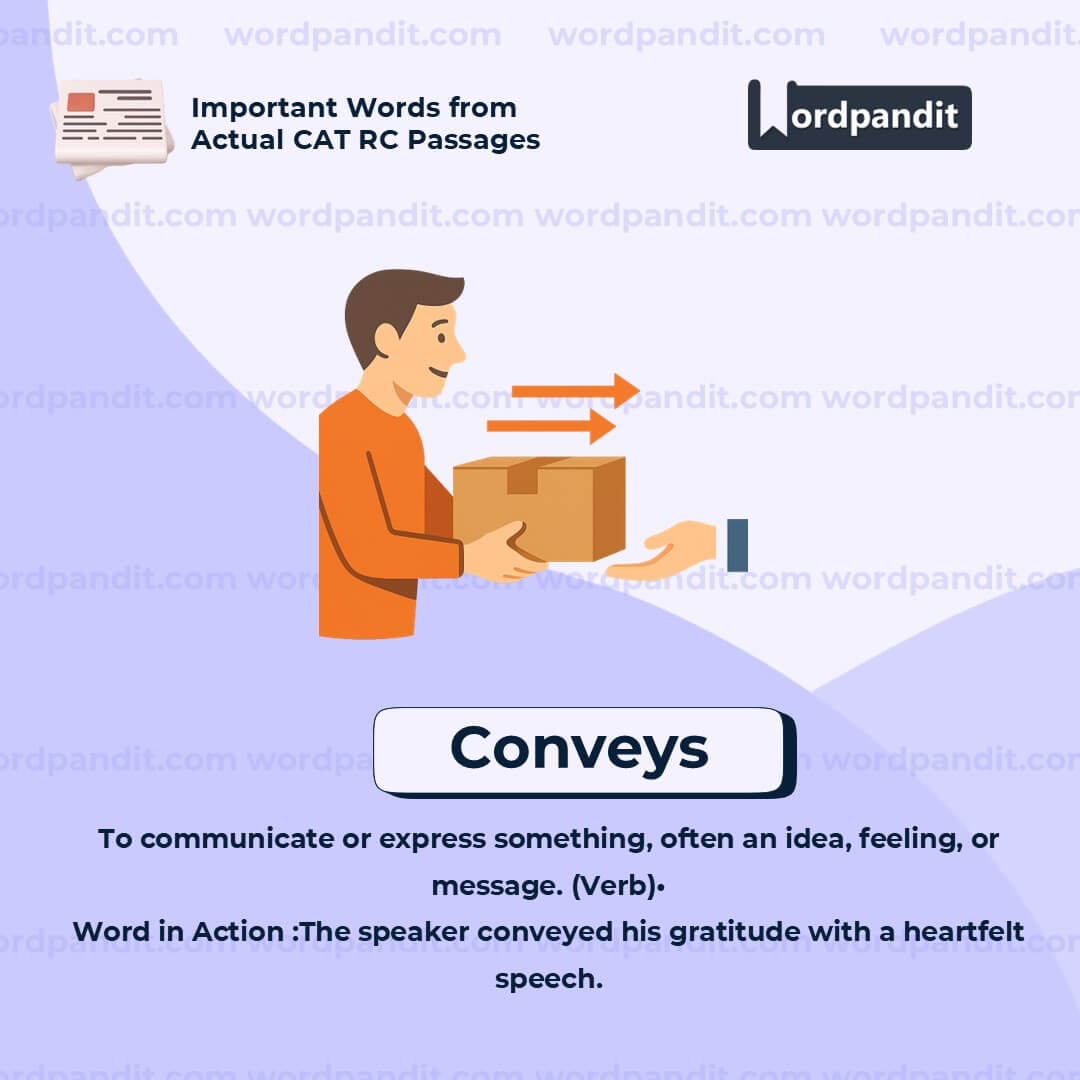 Conveys