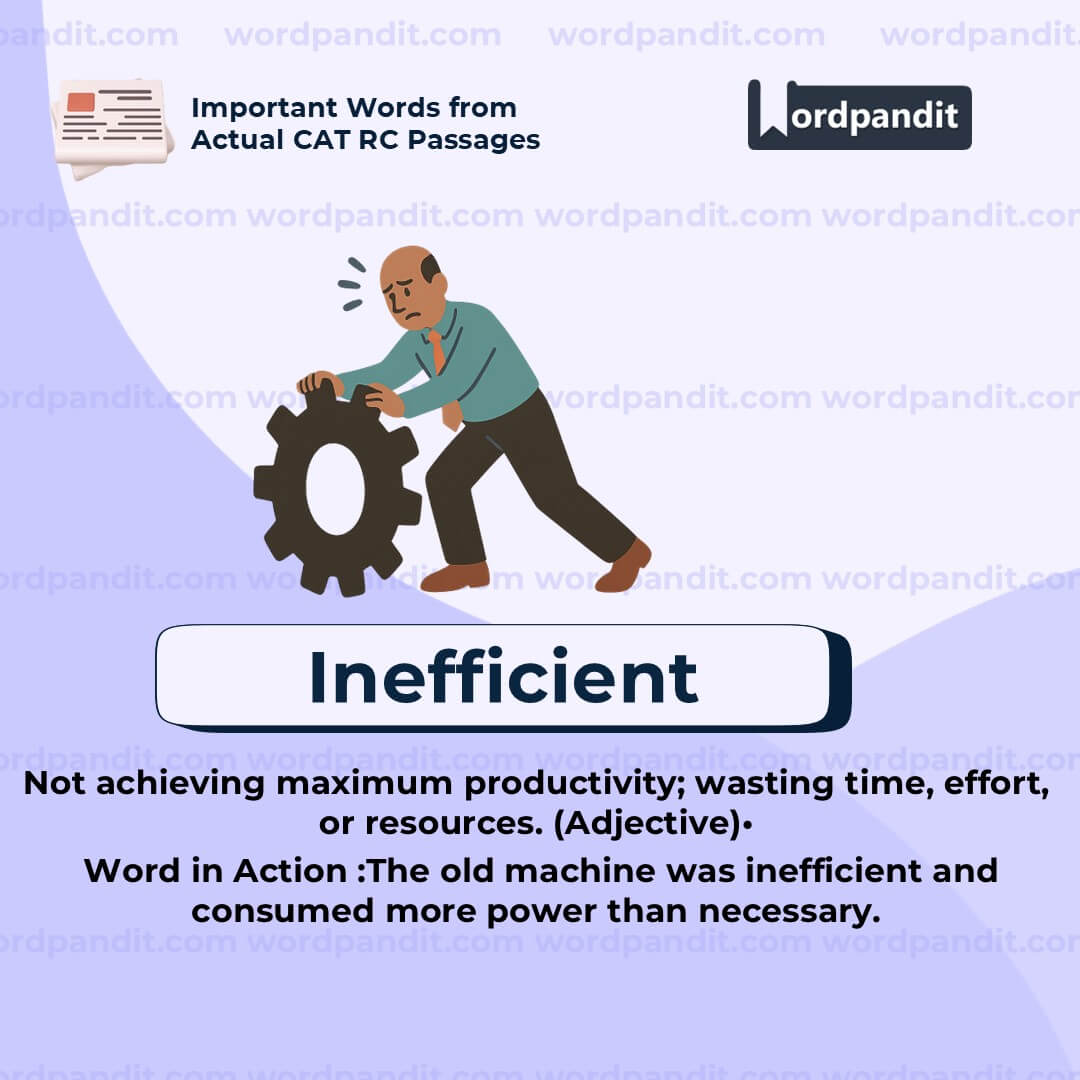 Inefficient
