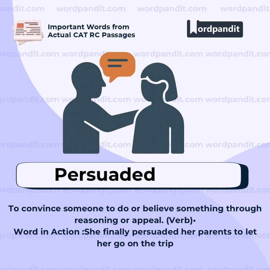 Persuaded