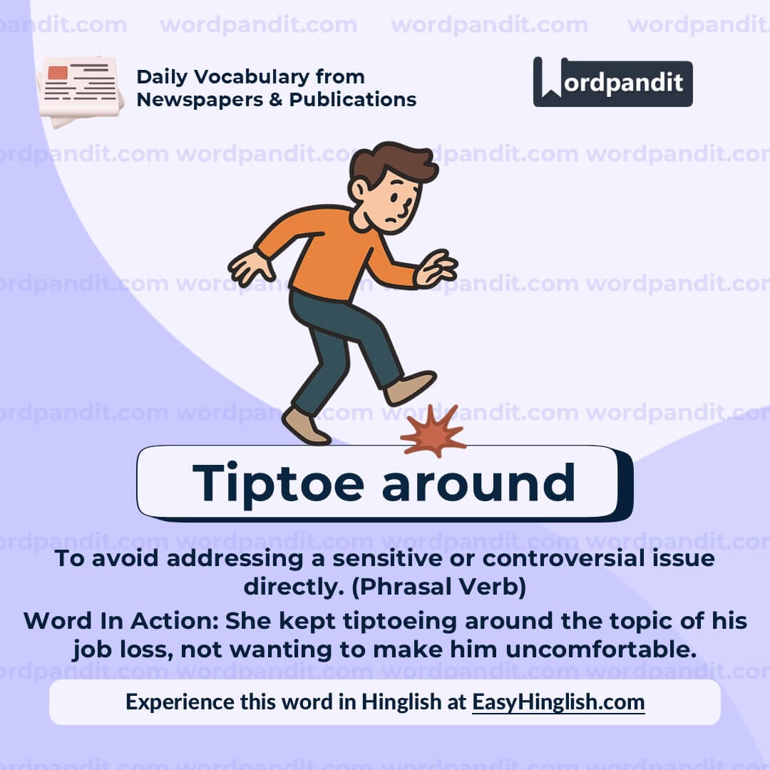 Tiptoe Around