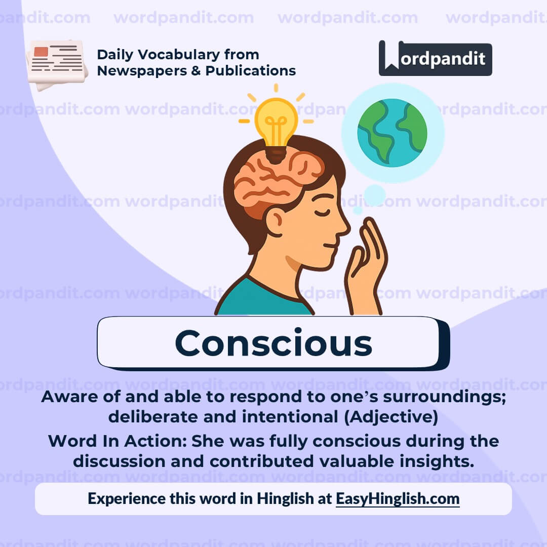 Conscious Conscious