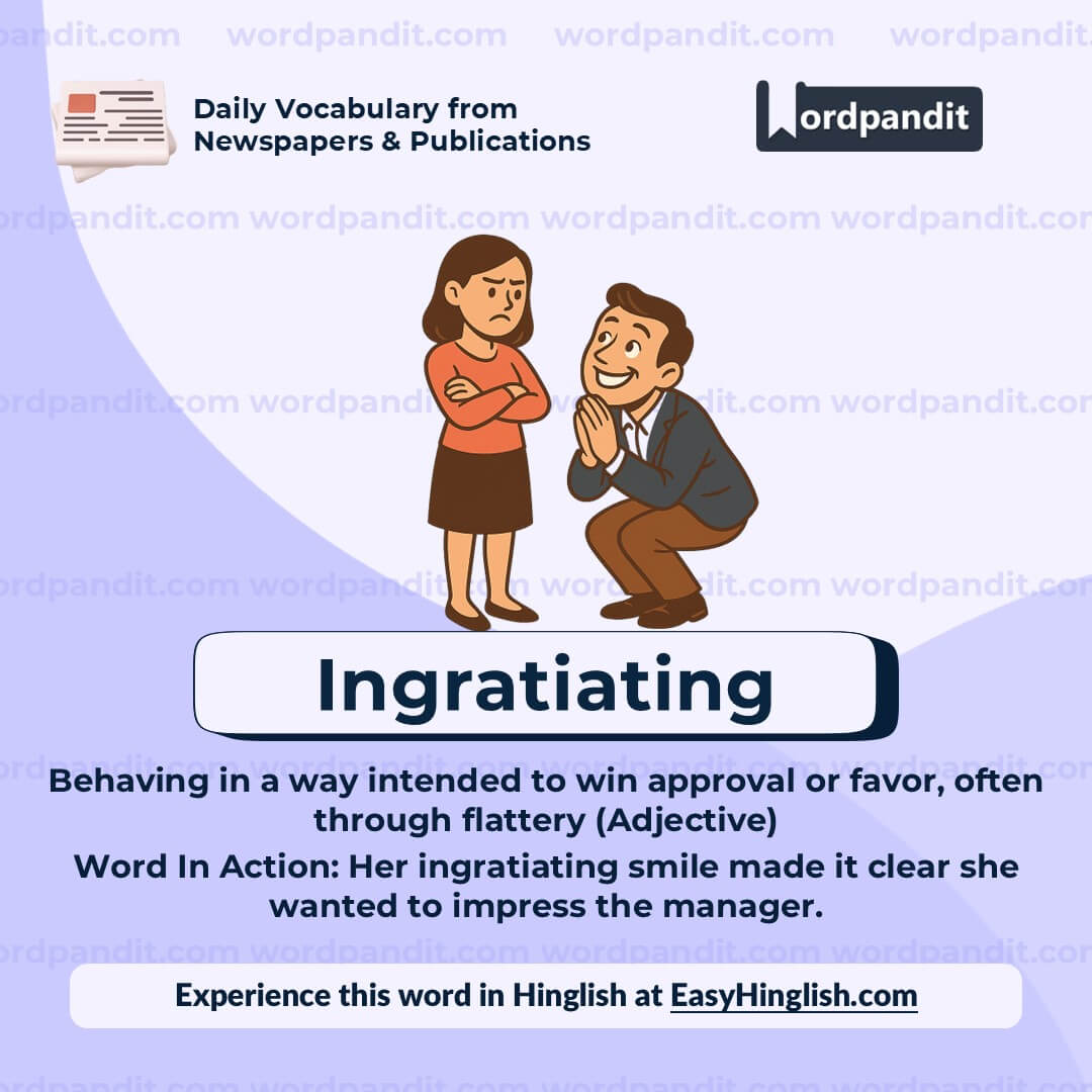Ingratiating