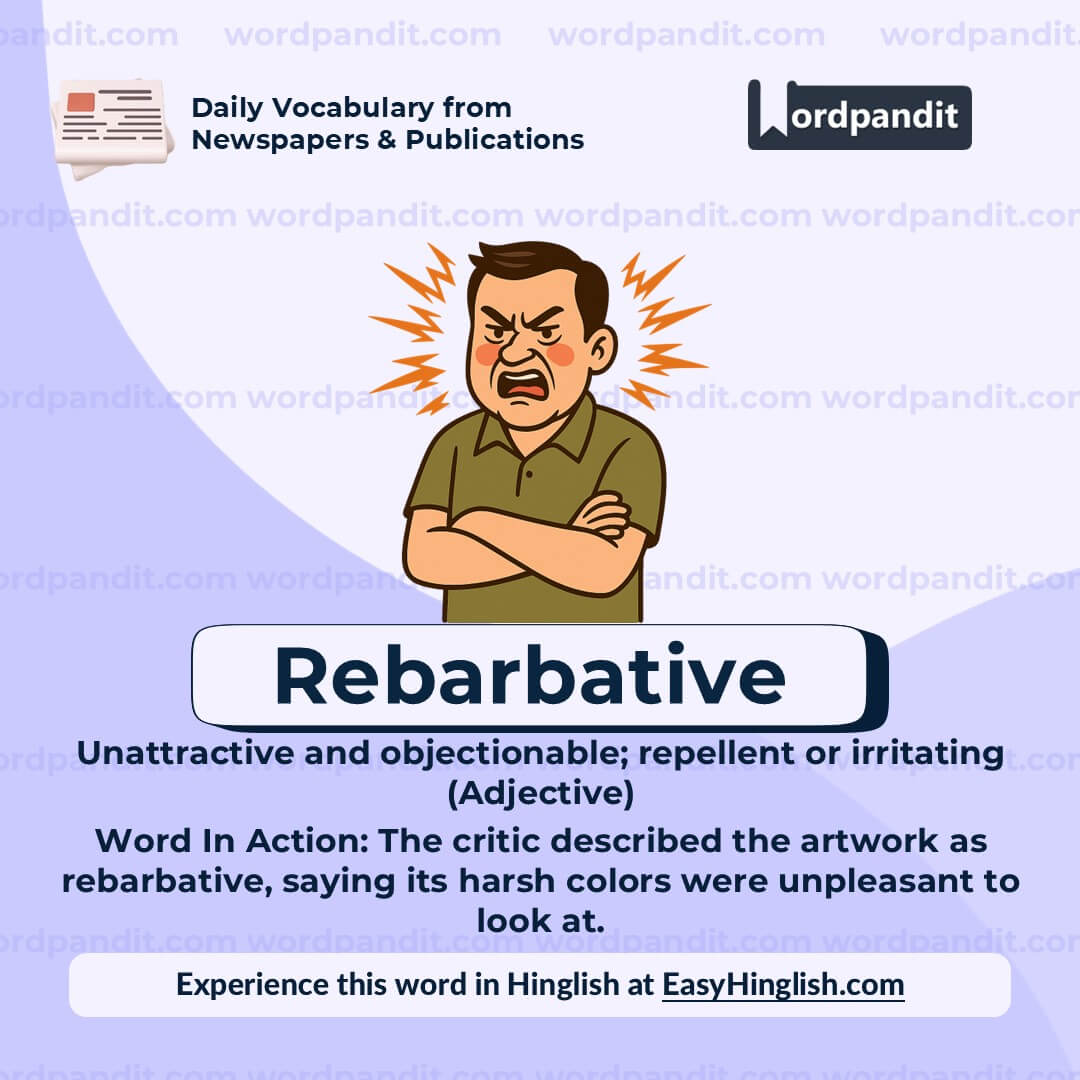 Rebarbative Rebarbative