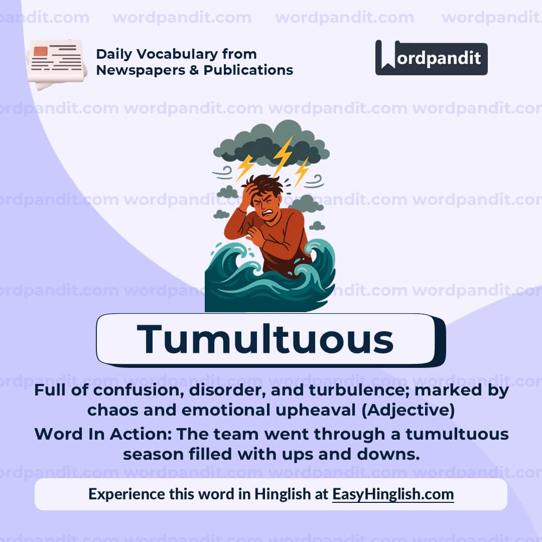 Tumultuous